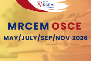 MRCEM OSCE May/ July/ Sep/ Nov 2026