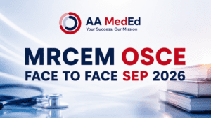 MRCEM OSCE Face to Face Sep 2026